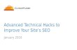 Advanced Technical "Hacks" to Improve Your Site's SEO