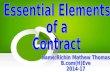 ESSENTIAL ELEMENTS OF A  CONTRACT