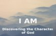 Discovering the Character of God