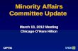 OPTN Minority Affairs Committee Update March 13, 2012 Meeting Chicago O’Hare Hilton.