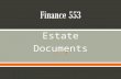 Finance 553 Estate Documents.