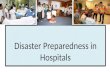 Disaster Preparedness in Hospitals