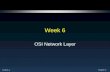 CCNA1-1 Chapter 5 Week 6 OSI Network Layer. CCNA1-2 Chapter 5 Identify the role of the Network layer as it describes communication from one end device.