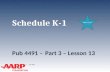 TAX-AIDE Schedule K-1 Pub 4491 –Part 3 – Lesson 13 Entire Lesson.
