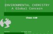 ENVIRONMENTAL CHEMISTRY A Global Concern Chem-440 1/19/2016Dr Seemal Jelani1.