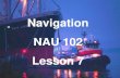 Navigation NAU 102 Lesson 7.