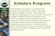 Shasta-Tehama- Trinity Joint Community College District Scholars Program The Scholars Program is a distinctive academic community within the larger Shasta.