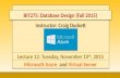 Instructor: Craig Duckett Lecture 12: Tuesday, November 10 th, 2015 Microsoft Azure and Virtual Server 1 BIT275: Database Design (Fall 2015)