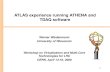 1 ATLAS experience running ATHENA and TDAQ software Werner Wiedenmann University of Wisconsin Workshop on Virtualization and Multi-Core Technologies for.