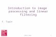 Introduction to image processing and linear filtering