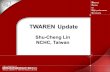TWAREN Update Shu-Cheng Lin NCHC, Taiwan. 2 Outline  New TWAREN International connections - TAIWANLight  TWAREN Optical Network Lab  TWAREN LightPath.