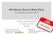 Windows Azure Web Sites Second-generation PaaS Boston Cloud Meetup 14-January-2014 (00:30) Boston Azure User Group