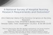 A National Survey of Hospital Nursing Research Requirements and OutcomesA National Survey of Hospital Nursing Research Requirements and Outcomes* 2012.