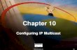 Controlling Campus Device Access Configuring IP Multicast