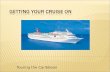 Touring the Caribbean.  A cruise ship or cruise liner is a passenger ship used for pleasure voyages  the voyage itself and the ship's amenities are.