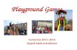 Playground Games Comenius 2011–2013 Zespół Szkół w Królówce.