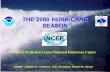 THE 2000 HURRICANE SEASON Tropical Prediction Center/National Hurricane Center WHERE AMERICA’S CLIMATE AND WEATHER SERVICES BEGIN.