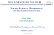 Super Computing 2000 DOE SCIENCE ON THE GRID Storage Resource Management For the Earth Science Grid Scientific Data Management Research Group NERSC, LBNL.