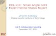 E97-110: Small Angle GDH Experimental Status Report E97-110: Small Angle GDH Experimental Status Report Vincent Sulkosky Massachusetts Institute of Technology.