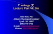 Theology (1) Lecture Part VI: Sin Jintae Kim, PhD Alliance Theological Seminary Nyack, NY 10960 (845) 770-5762