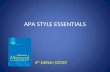 APA STYLE ESSENTIALS 6 th Edition (2010). APA STYLE RESOURCES   uscript_check.html.