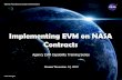 Www.nasa.gov National Aeronautics and Space Administration Agency EVM Capability Training Series Revised November 13, 2015 Implementing EVM on NASA Contracts.