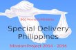 BGC Women’s Ministries Special Delivery Philippines Mission Project 2014 - 2016.