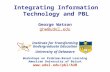 University of Delaware Workshops on Problem-Based Learning American University of Beirut  Integrating Information Technology and PBL.