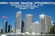 Middle-Income Housing Affordability Presentation by Wendell Cox to the American Dream Conference November 7, 2015 Brisbane.
