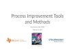 Process Improvement Tools and Methods Paul Convery MD, MMM February 6, 2016.