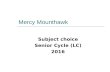 Mercy Mounthawk Subject choice Senior Cycle (LC) 2016.