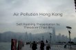 Air Pollution Hong Kong Self Running Presentation by Theodore Chan 8H.