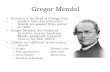 Gregor Mendel Genetics is the field of Biology that studies how characteristics (traits) are passed from parent to child Gregor Mendel, the Father of Genetics,