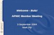 Welcome - Bula! APNIC Member Meeting 3 September 2004 Nadi, Fiji.