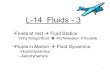 L-14 Fluids - 3 Fluids at rest  Fluid Statics