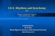 Ch 9. Rhythms and Synchrony 9.7 Adaptive Cooperative Systems, Martin Beckerman, 1997. Summarized by M.-O. Heo Biointelligence Laboratory, Seoul National.