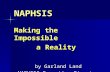 NAPHSIS Making the Impossible a Reality by Garland Land NAPHSIS Executive Director.