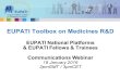 EUPATI Toolbox on Medicines R&D EUPATI National Platforms & EUPATI Fellows & Trainees Communications Webinar 18 January 2016 2pmGMT / 3pmCET.