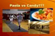 Pasta vs Candy???. ORGANIC COMPOUND Carbohydrates.