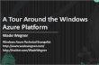 A Tour Around the Windows Azure Platform Wade Wegner Windows Azure Technical Evangelist