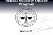 1 School Security Officer Program Module II. 2 School Security Officer Program Module II: Key Legal Issues Presented by the Virginia Department of Criminal.
