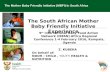 The South African Mother Baby Friendly Initiative Experience