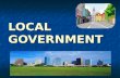LOCAL GOVERNMENT. County Governments County: the largest territorial and political subdivision of a state County: the largest territorial and political.
