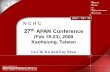 APAN24 1 N C H C 27 th APAN Conference (Feb 19-23), 2009 Kaohsiung, Taiwan Li-Chi Ku and Fay Sheu 2007 / 08 / 30.