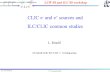 17 th November2008 ILC 08 workshopL. Rinolfi CLIC e - and e + sources and ILC/CLIC common studies L. Rinolfi On behalf of the ILC/CLIC e + working group.