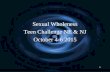 Sexual Wholeness Teen Challenge NE  NJ October 4-6 2015 Sexual Wholeness Teen Challenge NE  NJ October 4-6 2015 1.