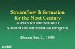 Streamflow Information for the Next Century A Plan for the National Streamflow Information Program December 2, 1999.