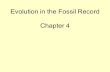Evolution in the Fossil Record Chapter 4. The Earth is Old