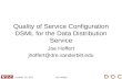 20 February 2016Joe Hoffert Quality of Service Configuration DSML for the Data Distribution Service Joe Hoffert