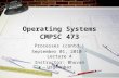 Operating Systems CMPSC 473 Processes (contd.) September 01, 2010 - Lecture 4 Instructor: Bhuvan Urgaonkar.